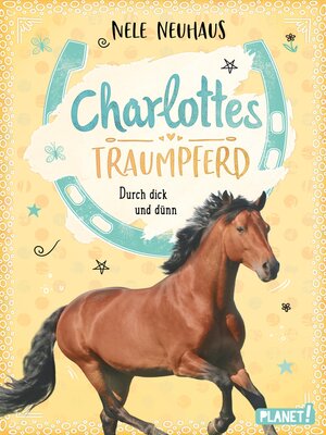 cover image of Charlottes Traumpferd 6